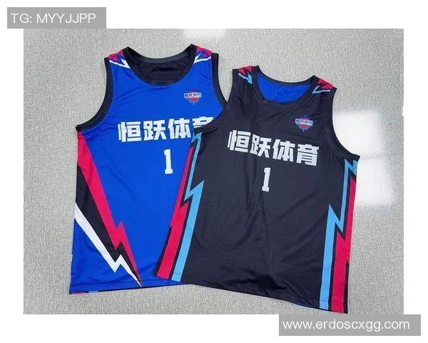 篮球装备选购指南：精选球衣推荐助你提升球场表现